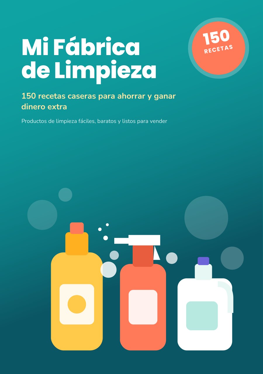 Portada de Mi Fábrica de Limpieza — 150 recetas caseras